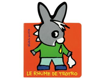 COLLECTION L'ÂNE TROTRO Le rhume de Trotro