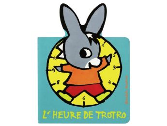 COLLECTION L'ÂNE TROTRO L'heure de Trotro