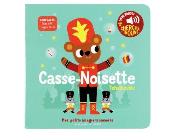 LIVRE SONORE AIRS CLASSIQUES Casse-Noisette