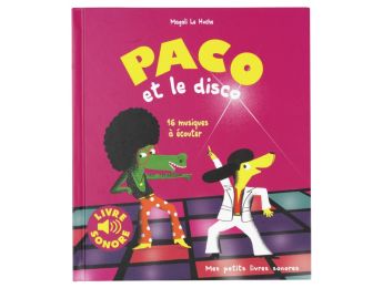 LIVRE SONORE PACO Et le disco