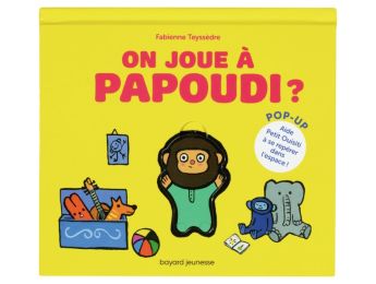 ON JOUE À PAPOUDI ?