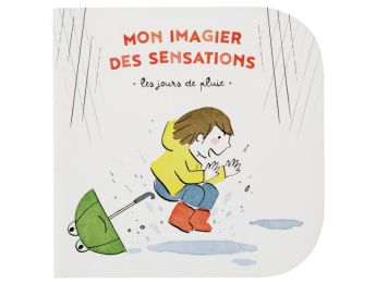 MON IMAGIER DES SENSATIONS Les jours de pluie