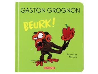 GASTON GROGNON Beurk !