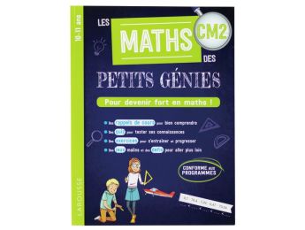 CAHIER D'EXERCICES LES MATHS DES PETITS GÉNIES CM2