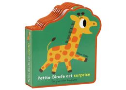 LES GRANDES ÉMOTIONS Petite girafe est surprise