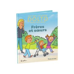 COLLECTION DOLTO Frères et sœurs