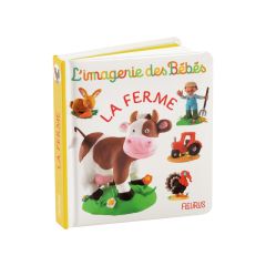 L’IMAGERIE DES BÉBÉS La ferme