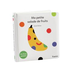 COLLECTION IMAGIER CONTRASTÉ Ma petite salade de fruits
