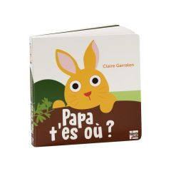 COLLECTION BADABOUM Papa t'es où ?