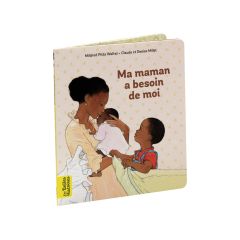 LES BELLES HISTOIRES Maman a besoin de moi