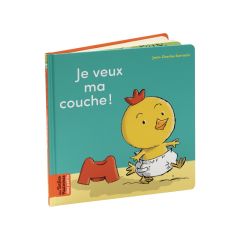 LES BELLES HISTOIRES DES PETITS Je veux ma couche !