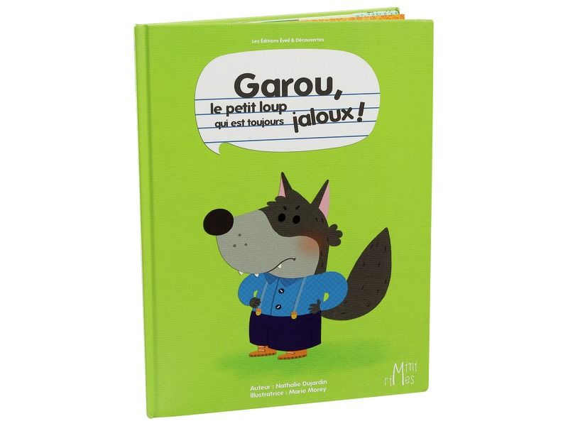 COLLECTION MINI RIMES Garou, le loup qui est toujours jaloux !