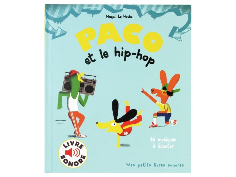 LIVRE SONORE PACO Et le hip hop