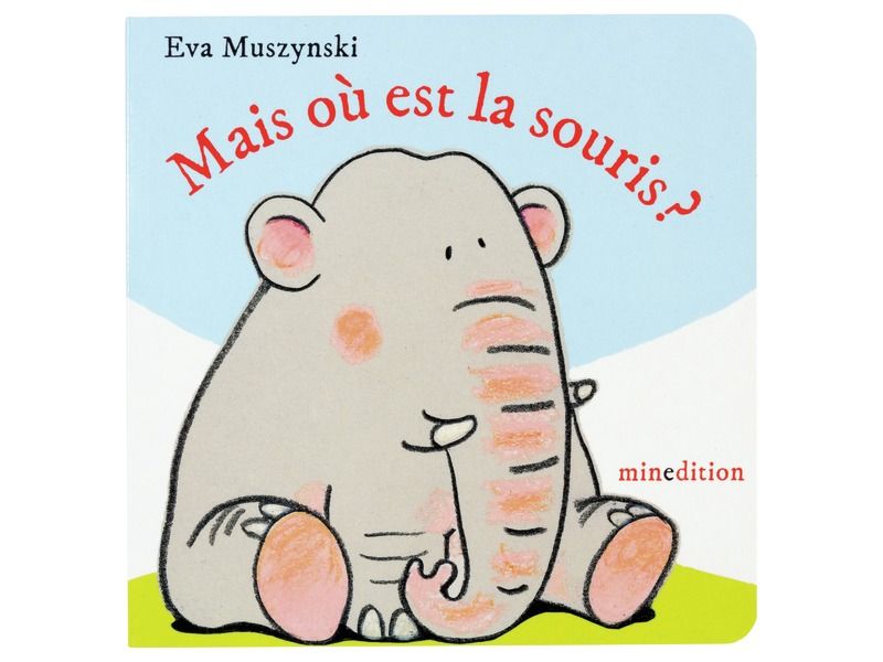 MAIS OÙ EST LA SOURIS ?