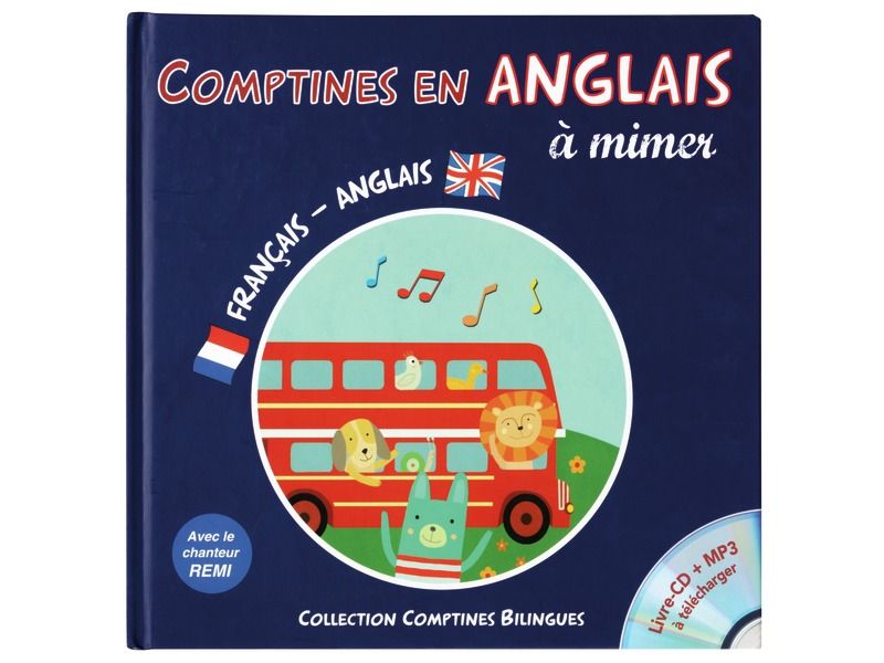 LIVRE CD COMPTINES EN ANGLAIS À MIMER avec Rémi