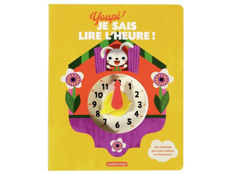 LIVRE ANIMÉ Youpi, je sais lire l'heure !