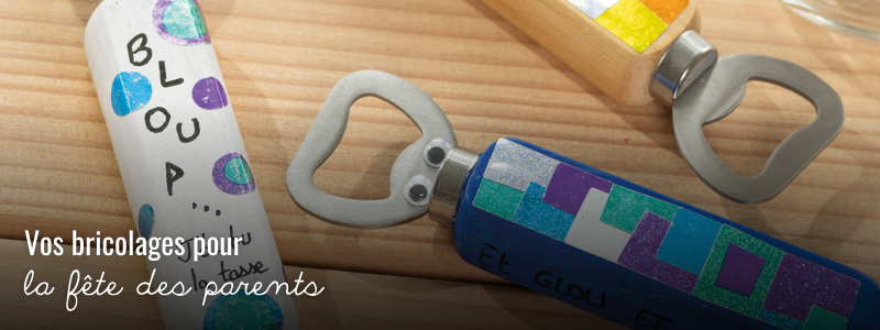 Vos bricolages pour la fête des parents