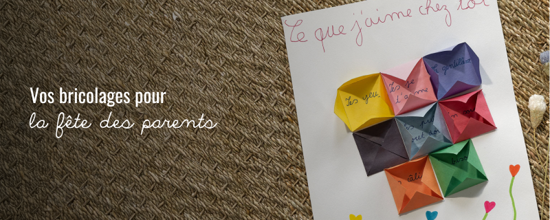 Idées créatives pour la fête des parents