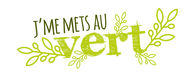 j'me mets au vert
