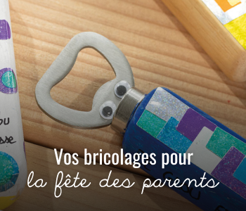 Idées créatives pour la fête des parents